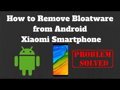 How to Remove Bloatware from Android Xiaomi Smartphone