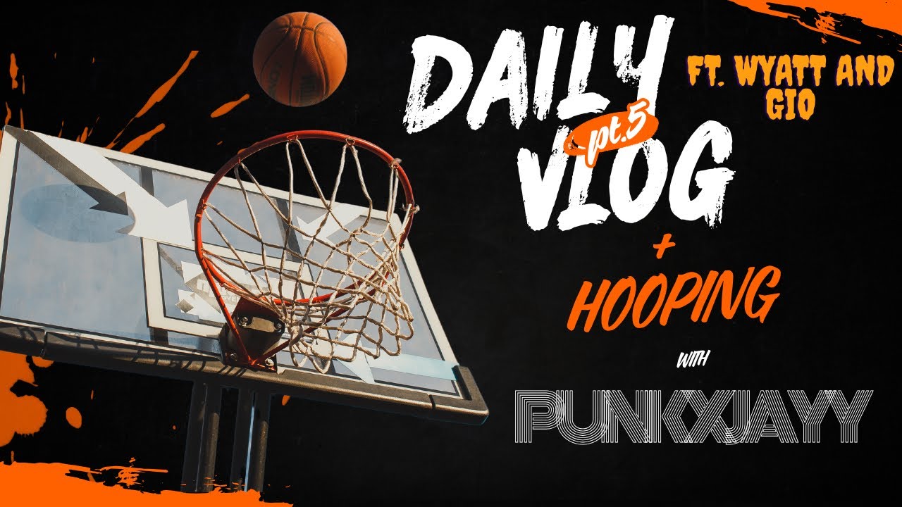 daily/hoop vlog 🏀 | ft . wyatt and Gio 
