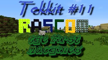 Tekkit #11 - First Machines