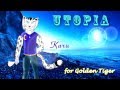 Utopia : Karu [GoldenTiger Tribute!!]