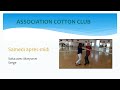 Présentation Cotton Club 2021