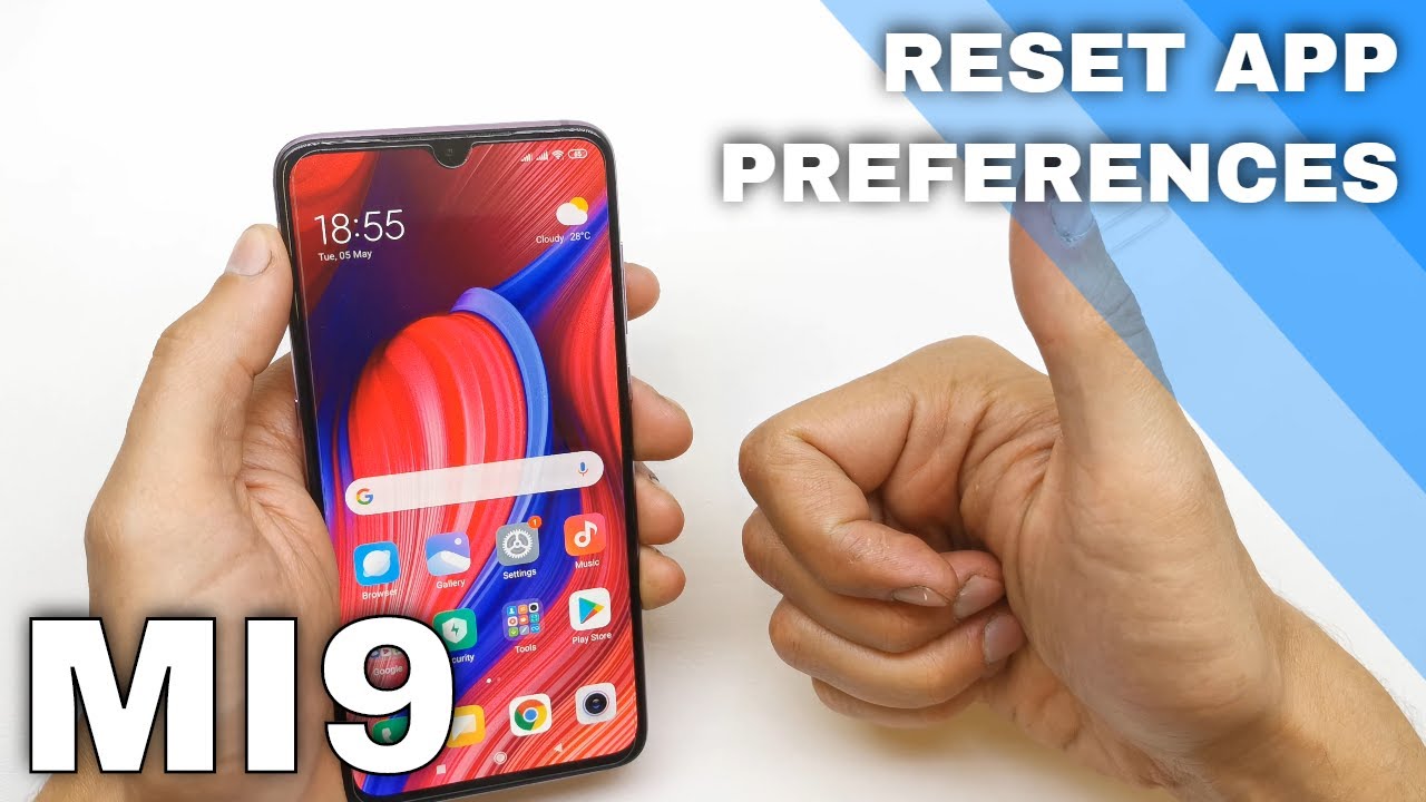 How Reset App Settings In XIAOMI Mi 9 APP PREFERENCES YouTube