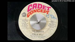 Howlin' Wolf - Tail Dragger (Cadet Concept) 1969