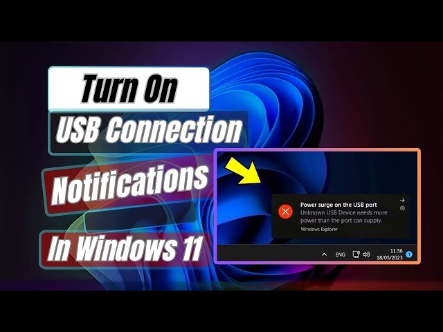 How to Turn On USB Connection Notifications On Windows 11 - YouTube