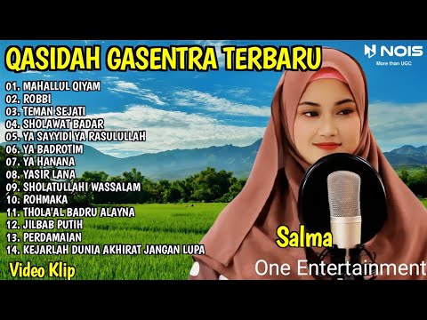 SHOLAWAT QASIDAH MERDU PENYEJUK HATI GASENTRA - MAHALLUL QIYAM, ROBBI - 357 FULL ALBUM