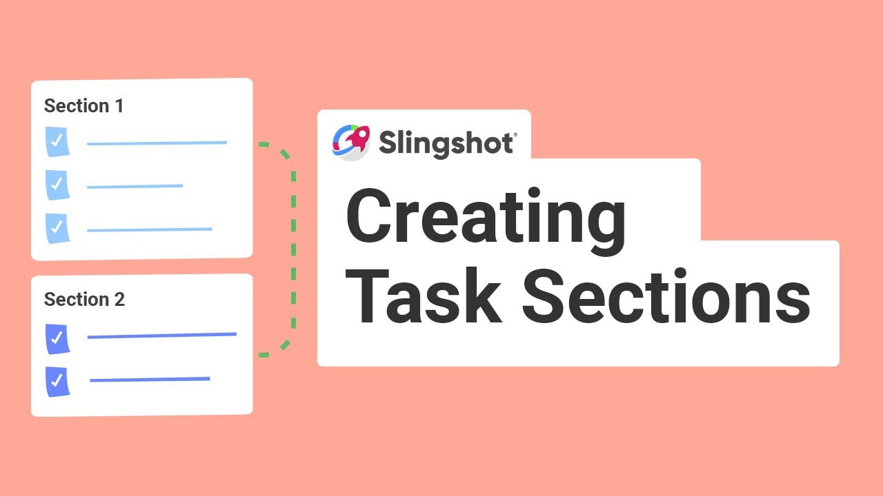 Task Sections Use Sections For Organizing Tasks - YouTube