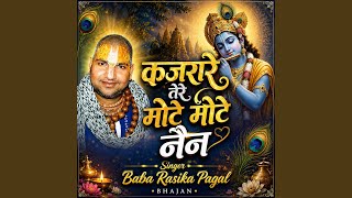 Kajrare Tere Mote Mote Nain