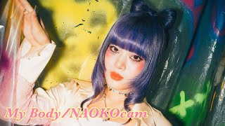 My Body (HANA) NAOKO CAM 『fancam (非公式推しカメラ)』