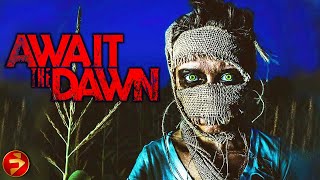 AWAIT THE DAWN | Action Horror | Dee Wallace, Courtney Gains | Free Full Movie | FilmIsNow