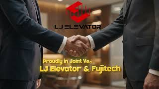 Fujitech & LJ Elevator | Advanced Elevator Solutions for Bangladesh