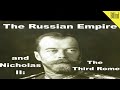 The russian empire and nicholas ii the third rome