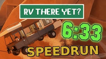 RV There Yet Speedrun in 6:33 - Former World Record (5:51 IGT)