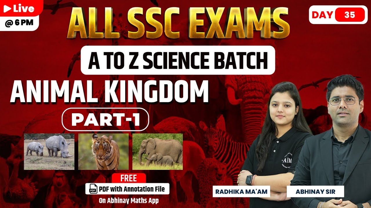 SSC Science Animal Kingdom A to Z Batch Day35 All SSC Exams Radhika ma'am YouTube