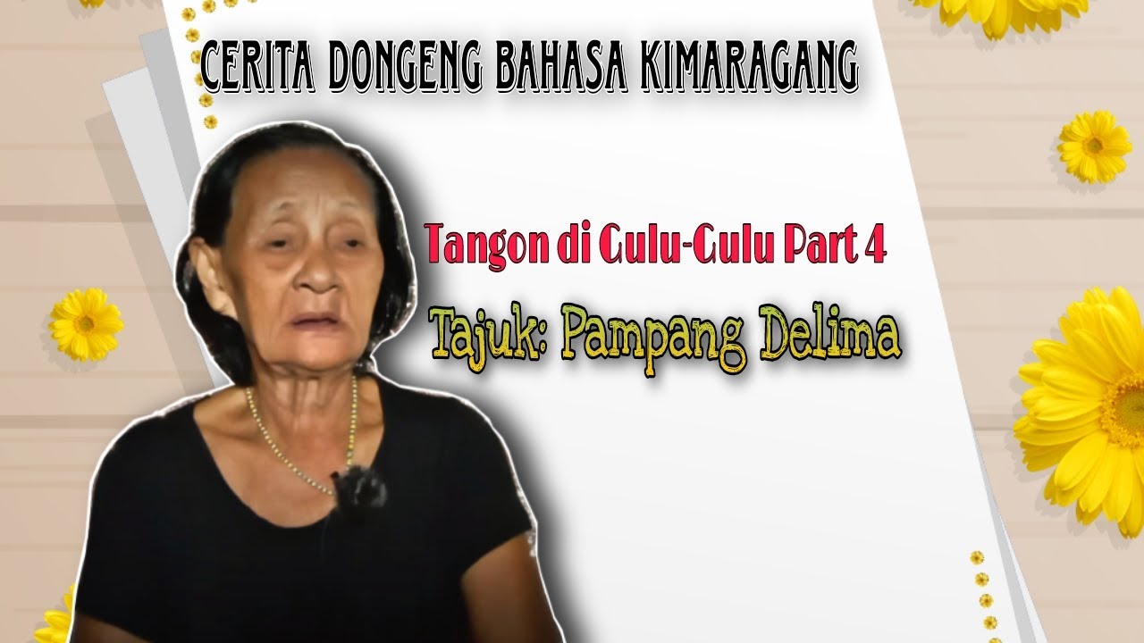 #dongengbahasakimaragang #part4  KISAH PAMPANG DELIMA