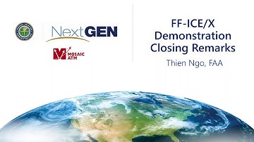 FAA NextGen Flight & Flow Information for a Collaborative Environment (FF-ICE)