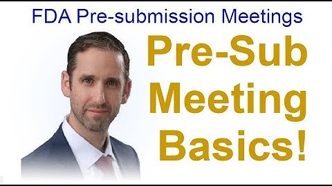 Mastering the FDA Pre-Sub Meeting: Your Key to Medical Device Regulatory Success