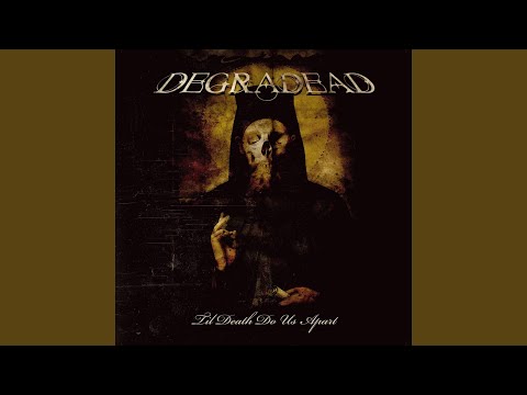 Degradead — The Bloodchain