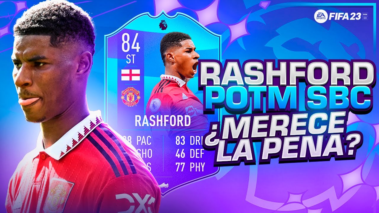 ¡Marcus RASHFORD 84 POTM SBC! ¿MERECE LA PENA? ¡Solución más BARATA ...