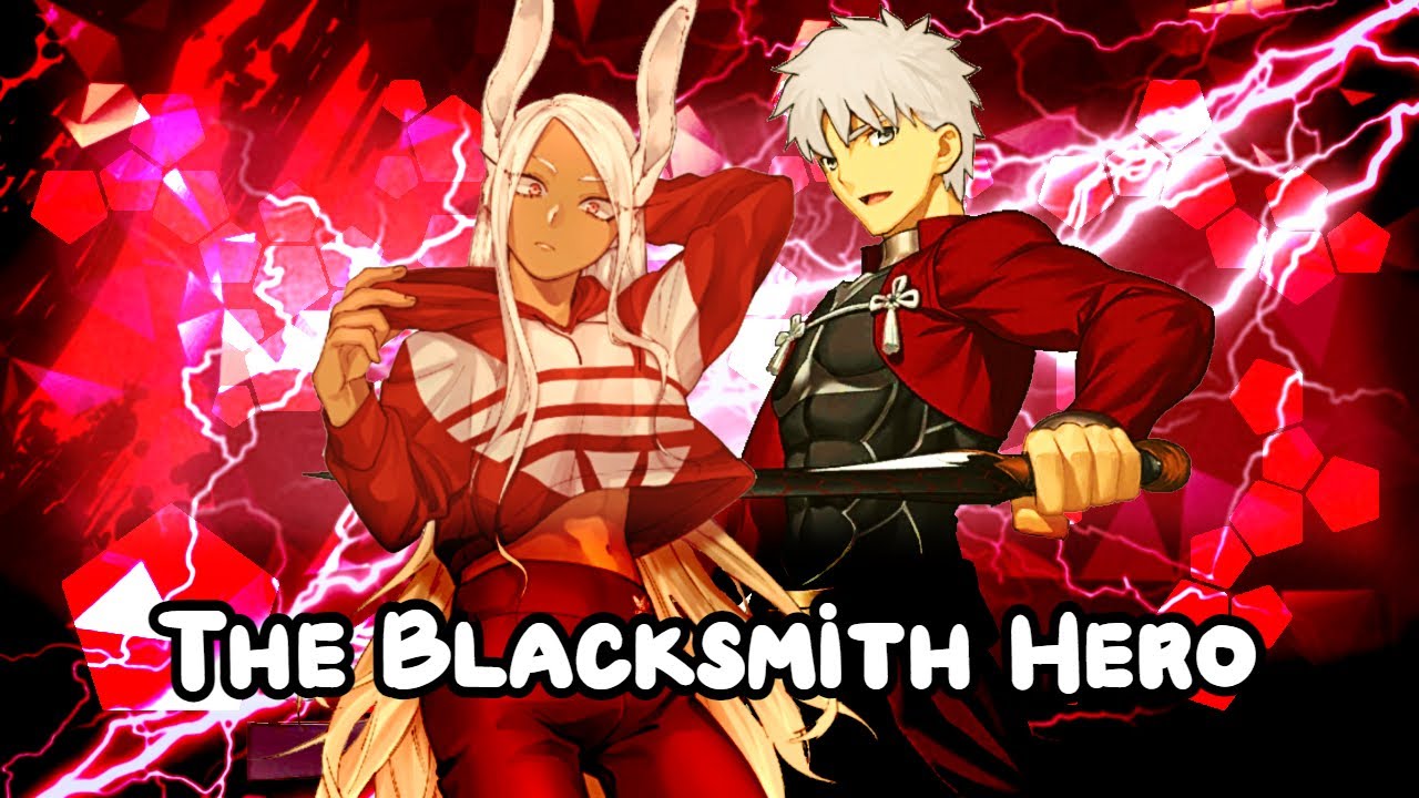 The Blacksmith Hero [Emiya (Archer) x My Hero Academia]『Capitulo 1 y 2』