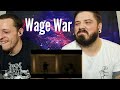 Wage War - Low (Reaction)