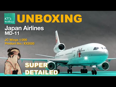 JC Wings 1/200 Japan Airlines MD-11 Unboxing and Review