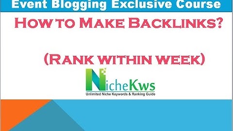 👉How to Create Backlinks Tutorial in Hindi - Event Blogging Course Part 9 @BloggerVikash
