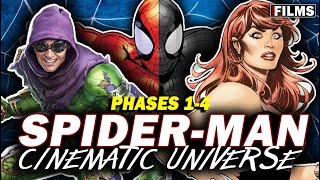 Spider-Man Cinematic Universe PHASE 1-4 | FULL MOVIE FAN MADE STORY | Marvel Fan Fiction