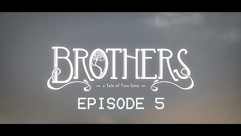 Brothers: A Tale of Two Sons | Swinging Brothers! | Episode 5