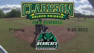 Clarkson Club Baseball vs SUNY Binghamton (1st inning 9-20-15)