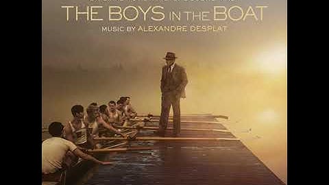 The Boys in the Boat 2023 Soundtrack | Boat Ride - Alexandre Desplat | Original Motion Picture Score