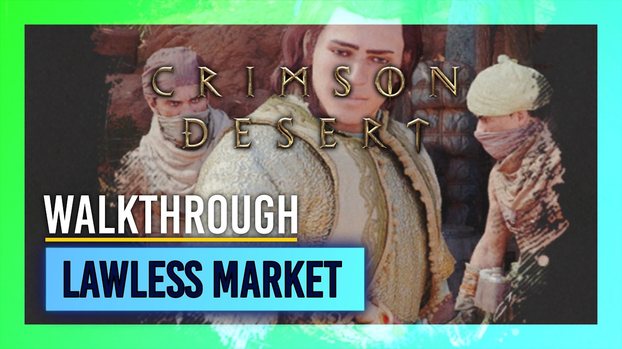 Lawless Market + Wagon Collector Walkthrough | Crimson Desert thumbnail