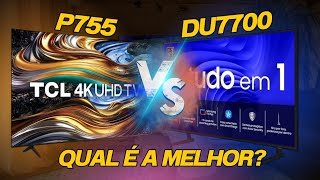 DU7700 vs TCL P755: A Comparação de Custo-Benefício Que Vai