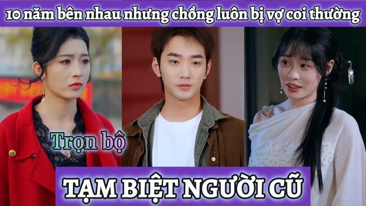 10 năm chấp nhận làm tất cả nhưng lại bị coi thường, đến khi anh rời đi cô vợ hối hận cũng đã muộn