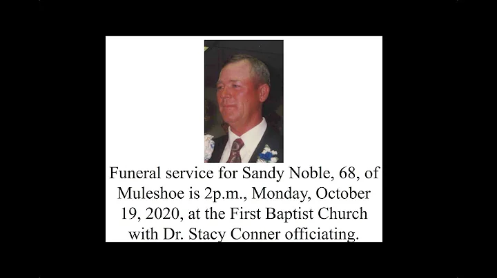 Funeral Service for Sandy Noble October 19, 2020