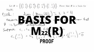 [Proof] B is a basis for M22(R)