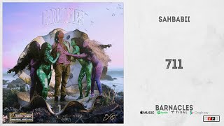 SahBabii - '711' (Barnacles)