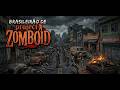 Brasileirão do Project Zomboid - Tá na hora de upar | Live#4