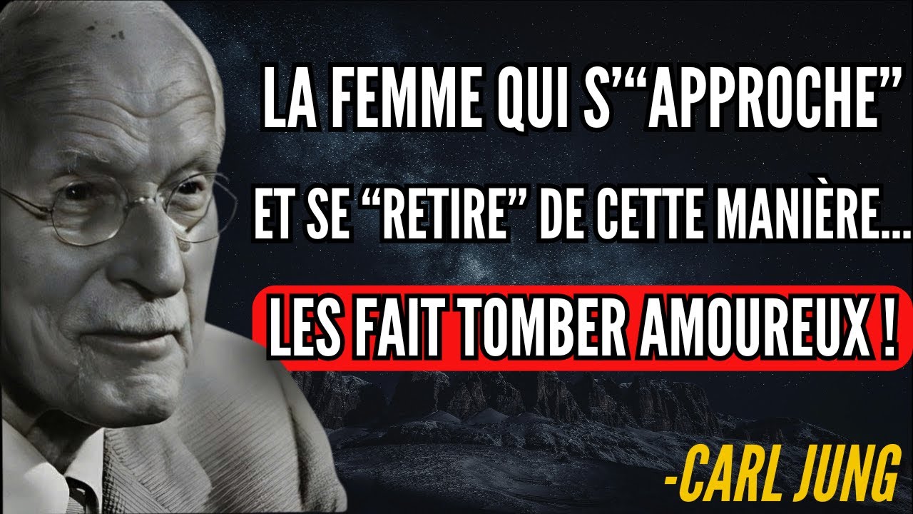 Quand approcher un homme et quand se retirer pour maximiser ton attraction Carl Jung