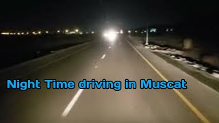 Night Time Driving In Muscat Oman Night Time Truck Driving Night Time Driving Video