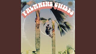 Palmwine Chills (feat. Lady Donli, Musmah & Bris B)