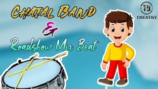 Chatal Band And  Roadshow Beat Mix Dj Thiru Yadav