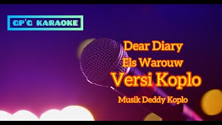 Oh Bahagia Aku Saat Engkau|| Dear Diary Karaoke orginal song Els Warouw musik Deddy Koplo