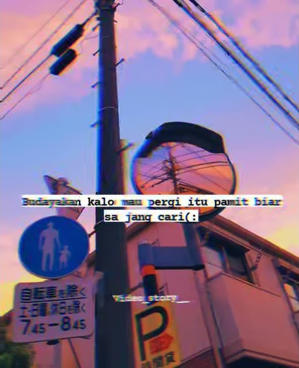 Story wa sedih pergi tanpa pamit😥😥😇🙏