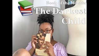 Book Of The Month: The Darkest Child By Delores Phillips