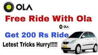 Ola Free Unlimited Riding trick|Old &amp; New Both Users | Get Rs 200 Free Ride. (LOOT OVER)