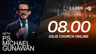 Ibadah Online GSJS 2 - Ps. Michael Gunawan - Pk.08.00 (2 Agustus 2026)