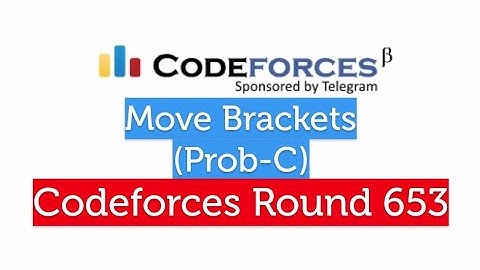 (Prob-C) Move Brackets | Codeforces Round 653 (div-3)