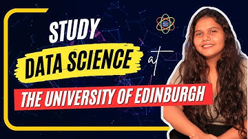 Study Data Science At The University Of Edinburgh! Grab The Best Data Science Jobs In The Industry!