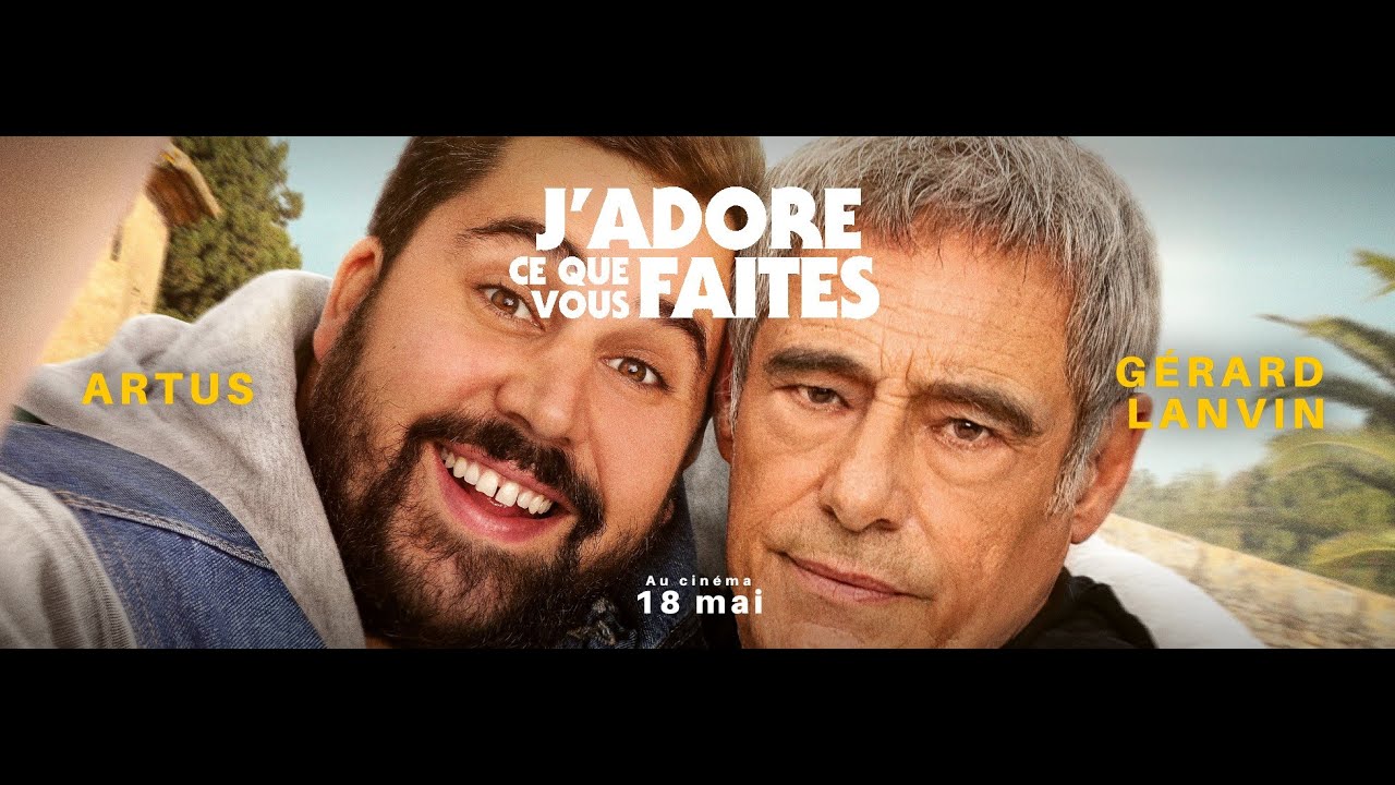 J'adore ce que vous faites - Bande annonce - YouTube