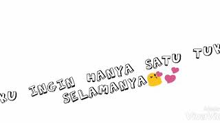 Story wa indah cintaku